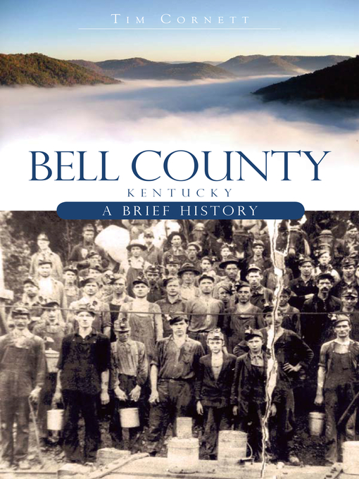 Title details for Bell County, Kentucky by Tim Cornett - Available